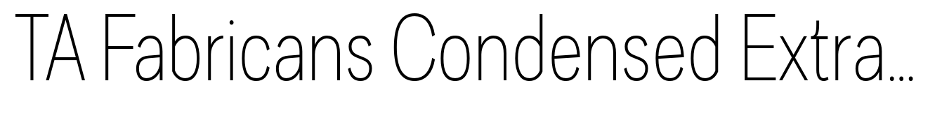 TA Fabricans Condensed Extra Light